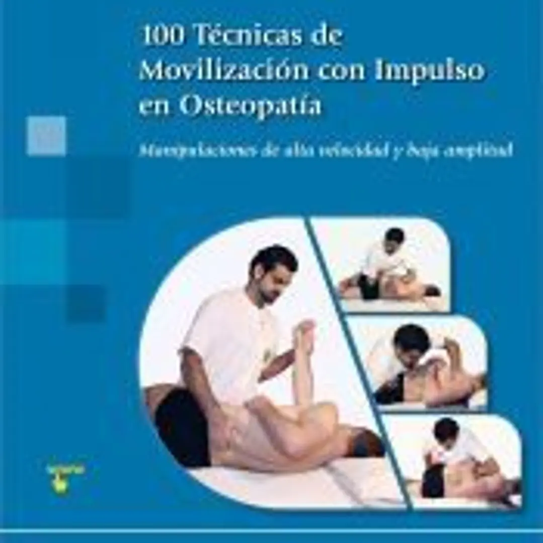 100 Técnicas de movilización con impulso en osteopatía 1