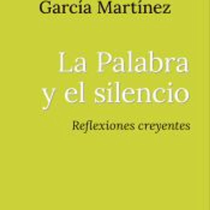 La Palabra y el silencio 1