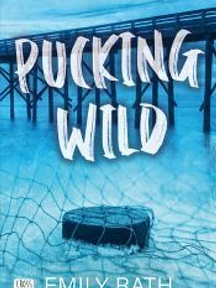 Pucking Wild. Una atracción indomable