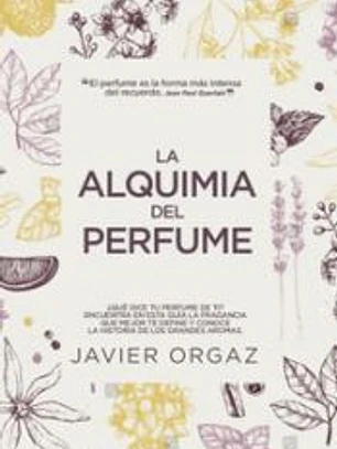 La alquimia del perfume