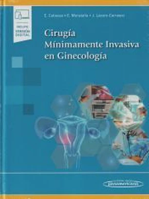 Cirugía Mínimamente Invasiva en Ginecología