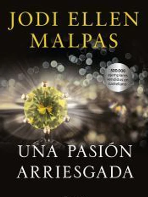 Una pasión arriesgada