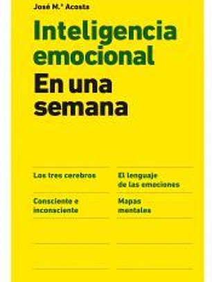 Inteligencia emocional en una semana