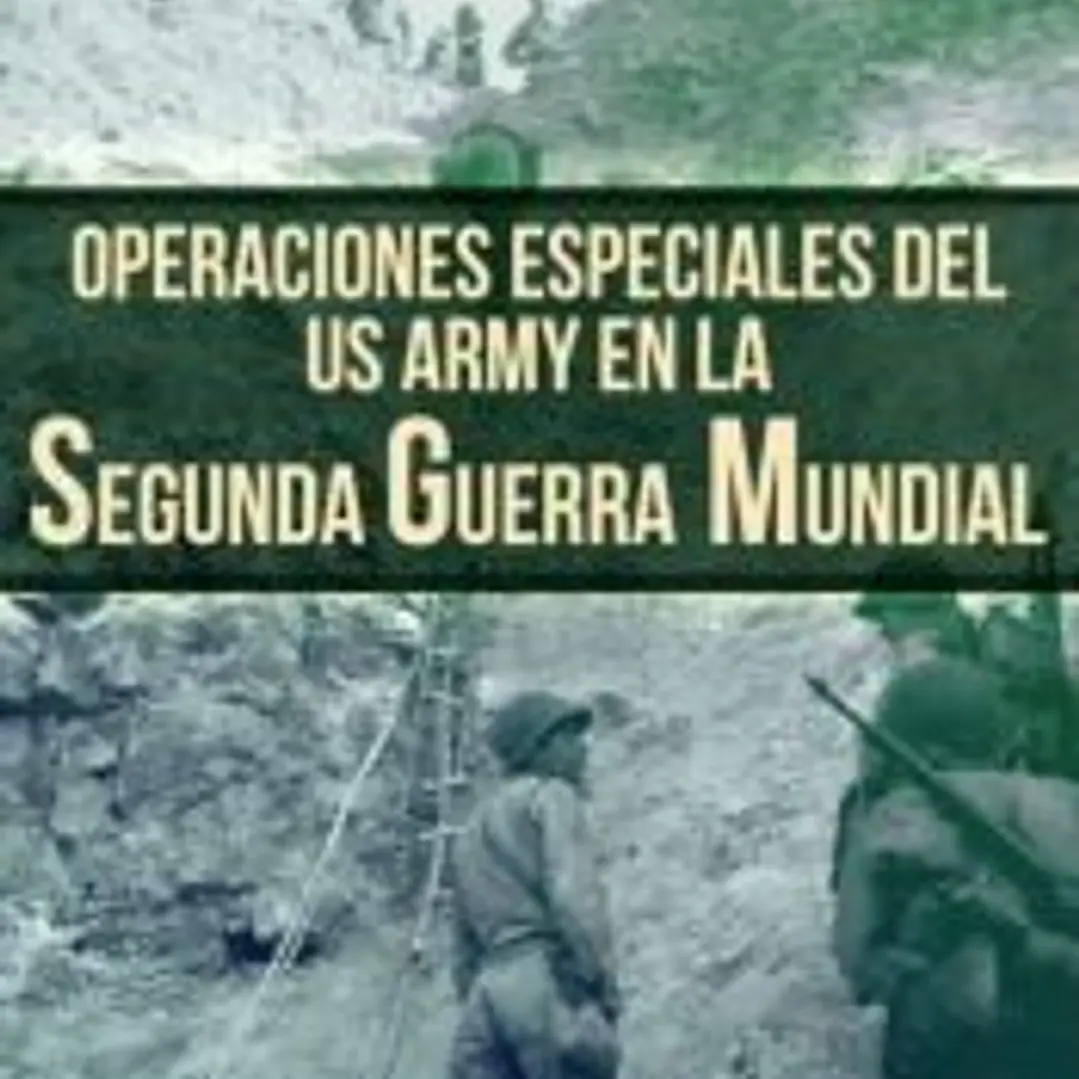 Operaciones especiales del US Army en la Segunda Guerra Mundial 1