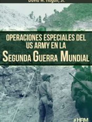 Operaciones especiales del US Army en la Segunda Guerra Mundial