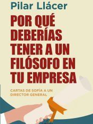 Por qué deberías tener un filósofo en tu empresa