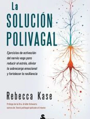 La solución polivagal