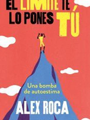 El límite te lo pones tú