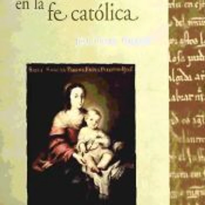 La Virgen María en la fe católica 1