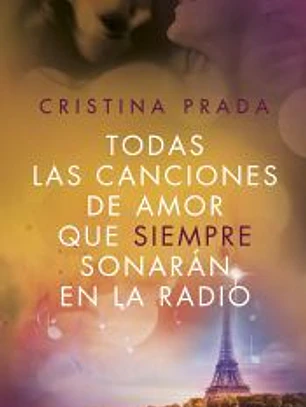 Todas las canciones de amor que siempre sonarán en la radio 3
