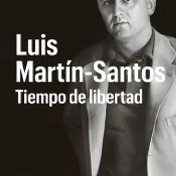 Luis Martín-Santos. Tiempo de libertad 1