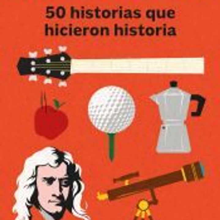 Innovadores: 50 historias que hicieron historia 1