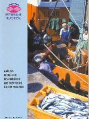 Análisis económico financiero de los puertos de Galicia de 1996 a 1999