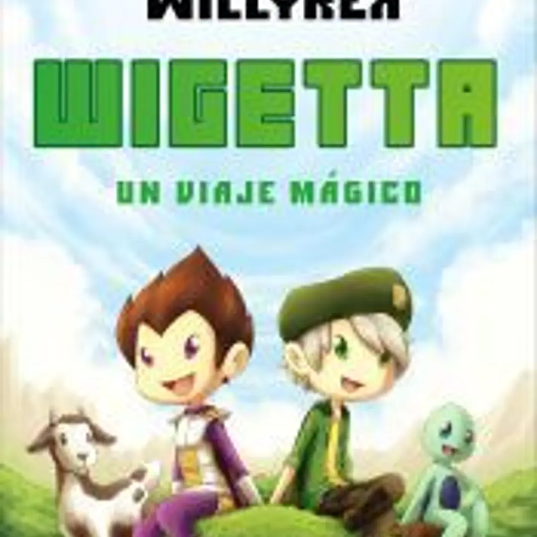 Wigetta: un viaje mágico 1