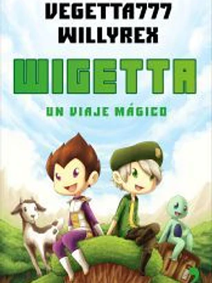 Wigetta: un viaje mágico