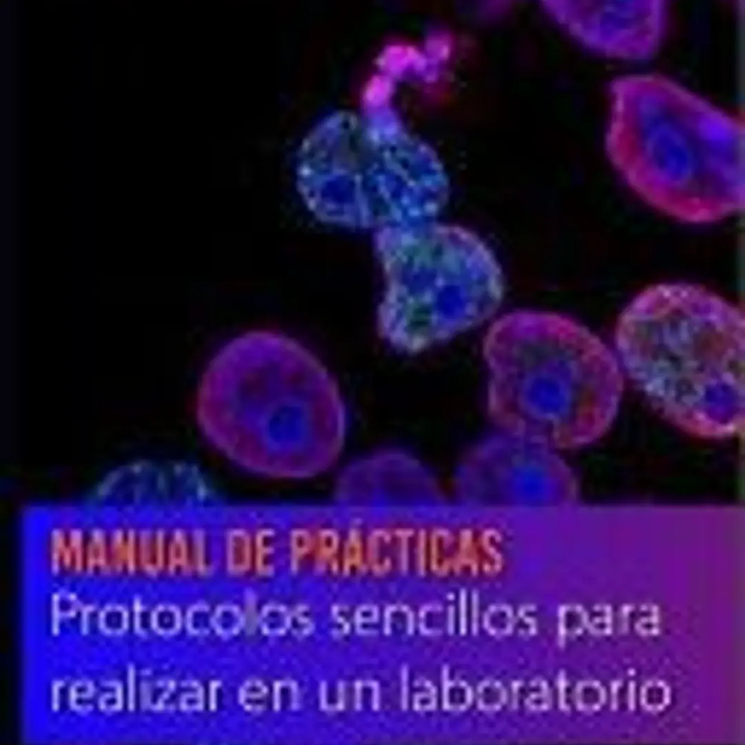 Manual de Prácticas en Biología General: Protocolos sencillos para realizar en el laboratorio 1
