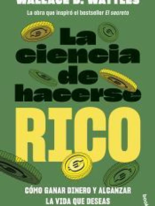 La ciencia de hacerse rico