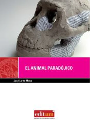 ANIMAL PARADOJICO, EL (3ª EDIC.)