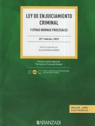 Ley enjuiciamiento criminal y otras normas procesales 2023