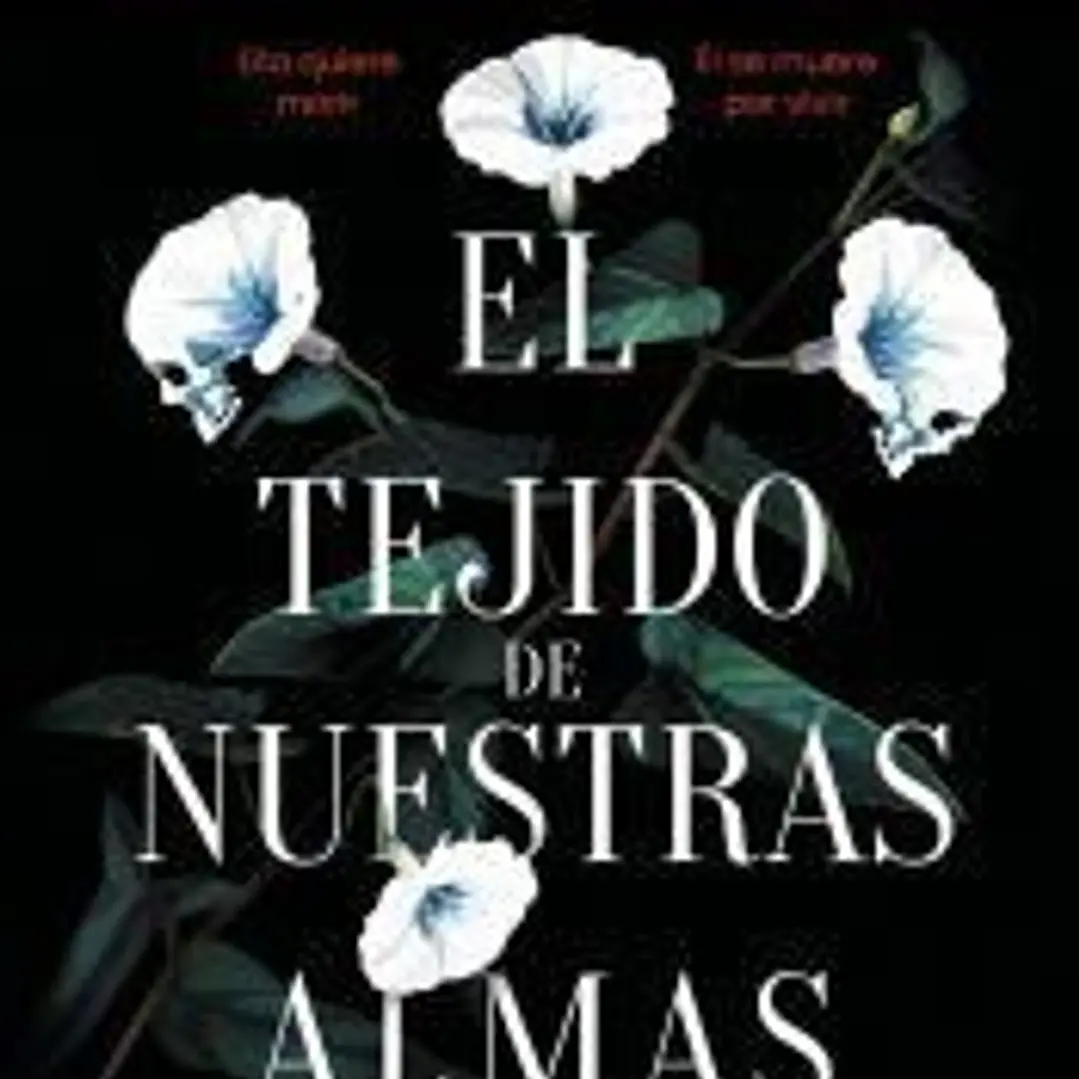 El tejido de nuestras almas 1