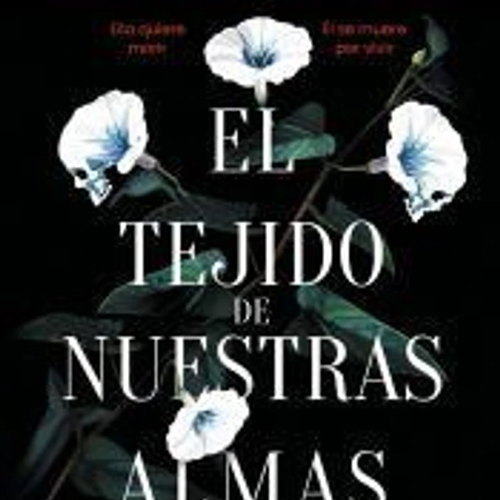 El tejido de nuestras almas 1