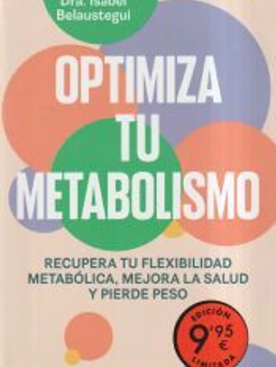 Optimiza tu metabolismo (edición limitada)