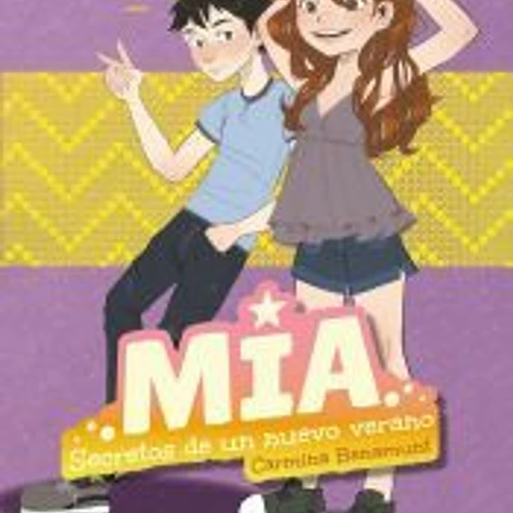 Mía. Secretos de un nuevo verano 1