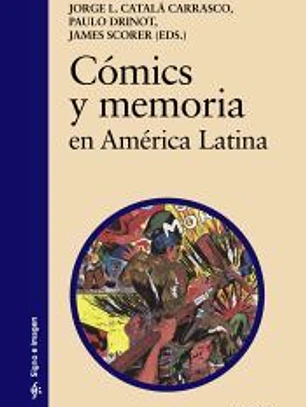 Cómics y memoria en América Latina
