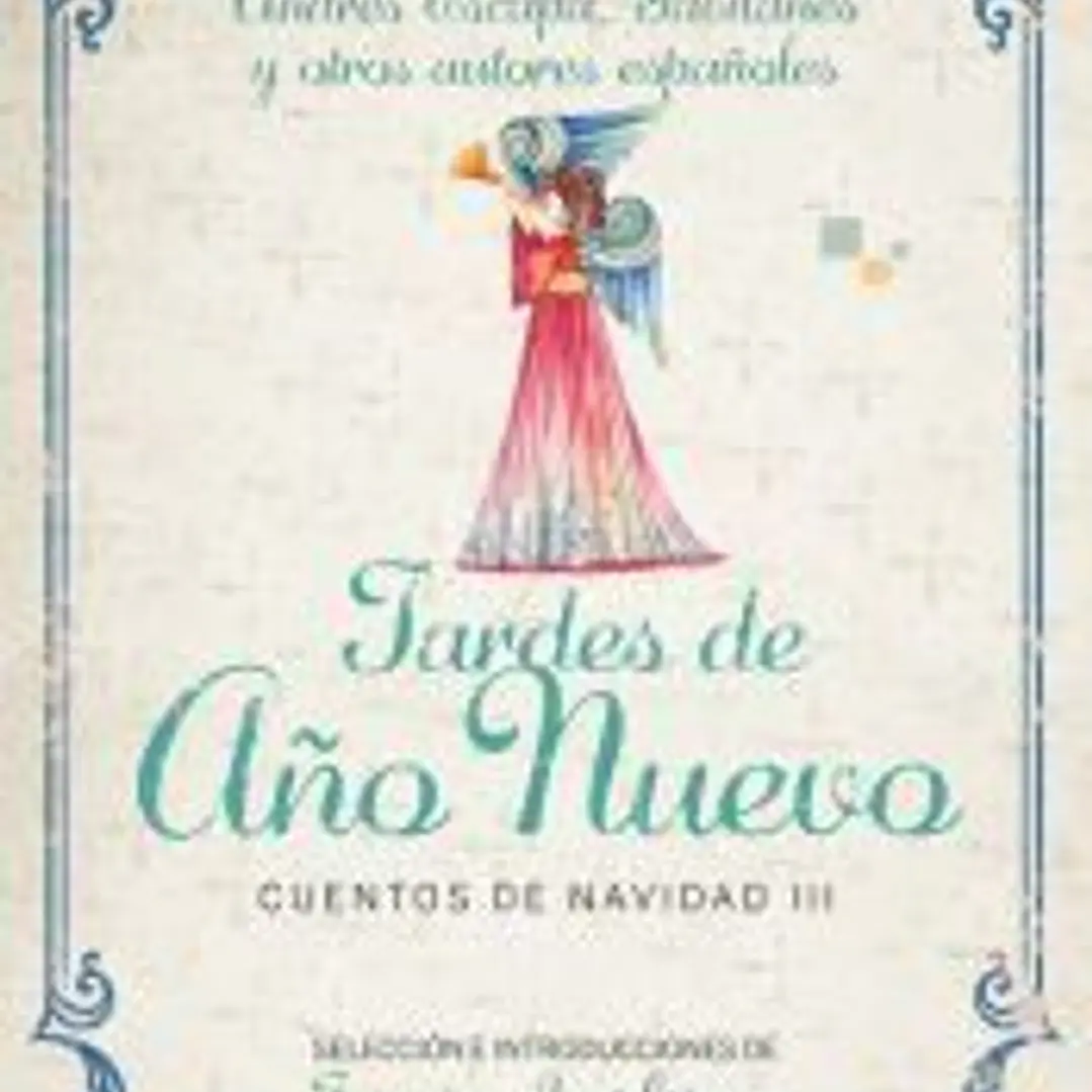 Tardes de Año Nuevo: Cuentos de Navidad III 1