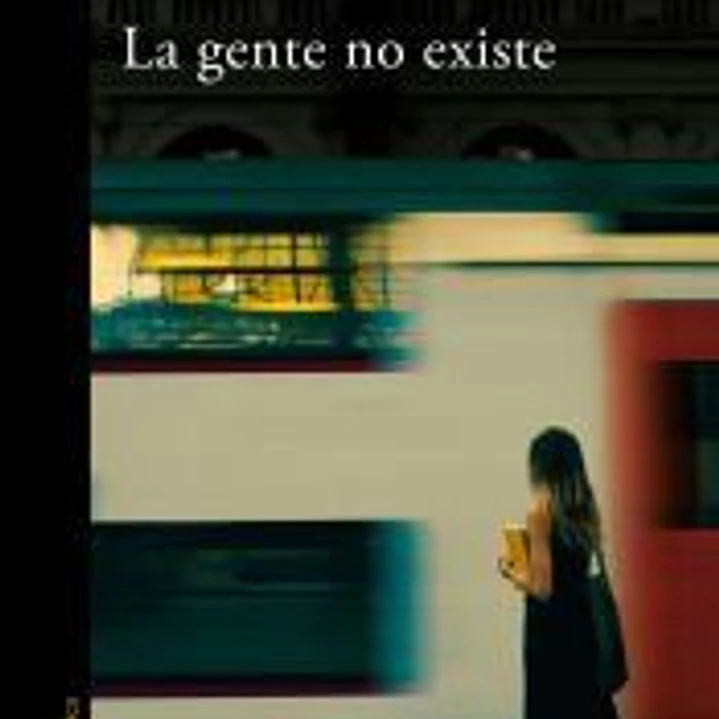 La gente no existe 1