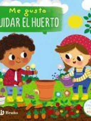 Me gusta cuidar el huerto