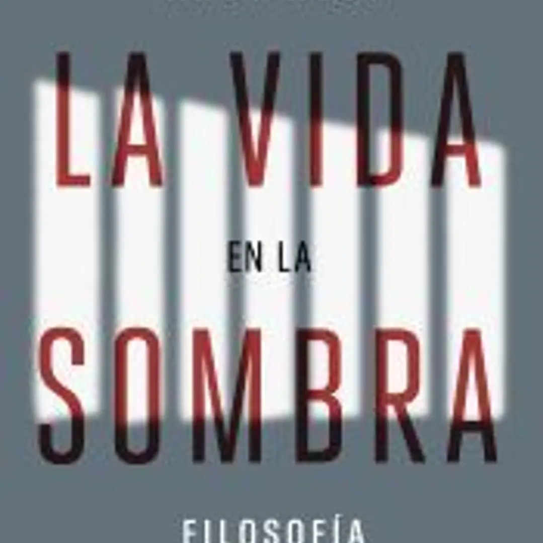 La vida en la sombra 1