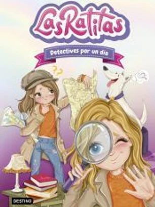 Las Ratitas 13. Detectives por un día