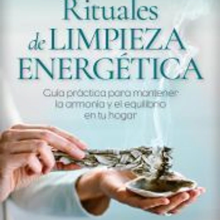 Rituales de limpieza energética 1