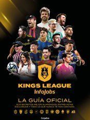 Kings League: La guía oficial