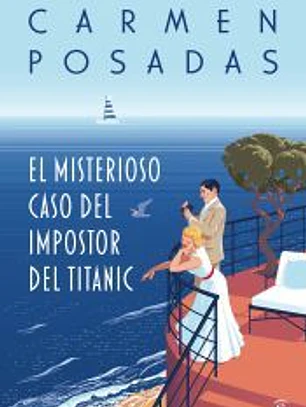 El misterioso caso del impostor del Titanic