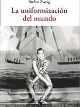 La uniformización del mundo