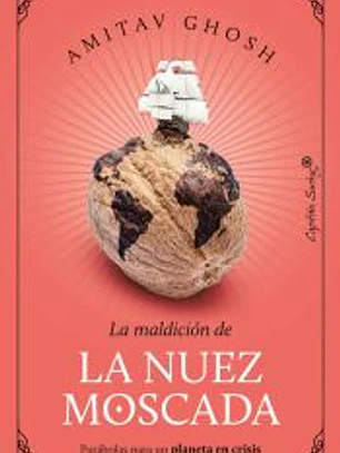 La maldición de la nuez moscada