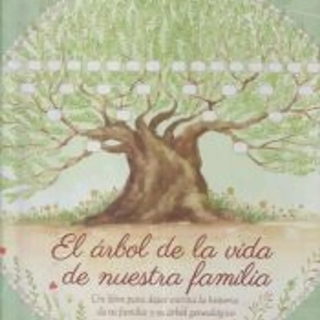 EL ARBOL DE LA VIDA DE NUESTRA FAMILIA 1