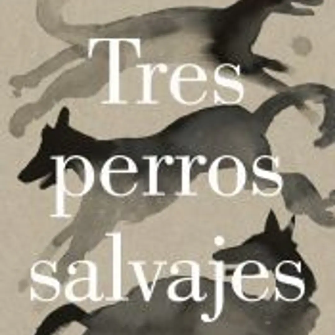 Tres perros salvajes 1