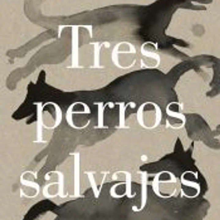 Tres perros salvajes 1