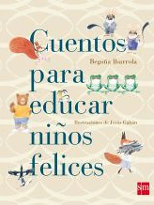 Cuentos para educar niños felices