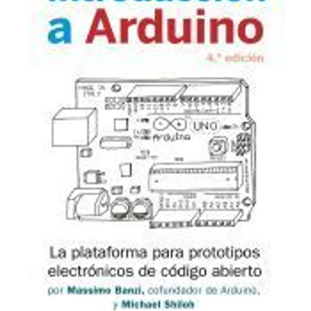 Introducción a Arduino. 4.ª edición 1