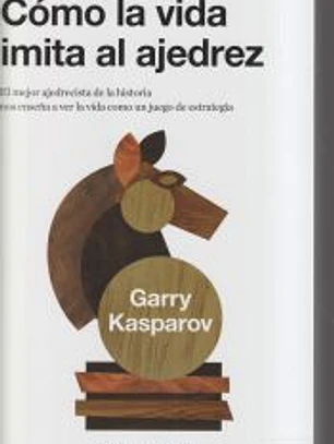 Cómo la vida imita al ajedrez