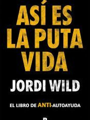 Así es la puta vida