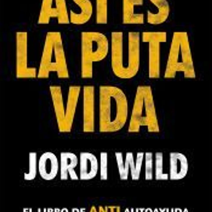 Así es la puta vida 1