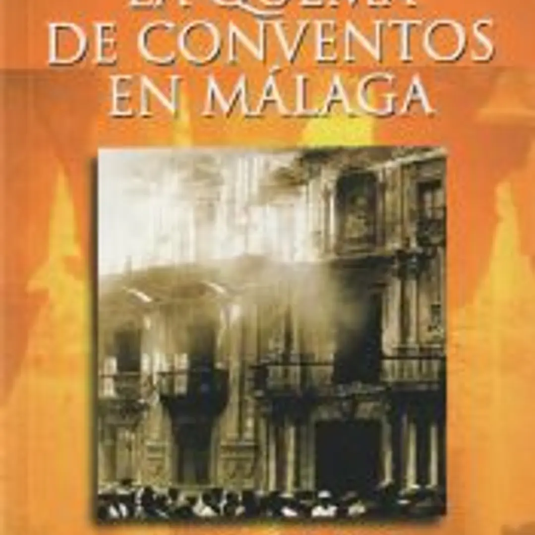 La quema de conventos en Málaga 1
