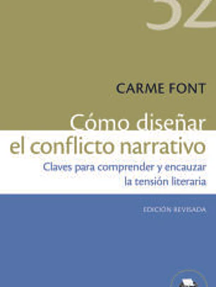 Cómo diseñar el conflicto narrativo