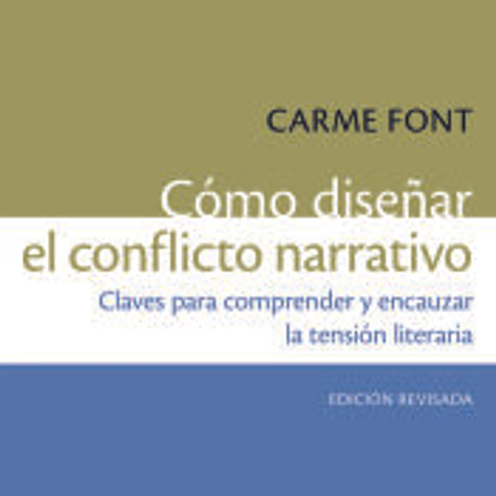 Cómo diseñar el conflicto narrativo 1