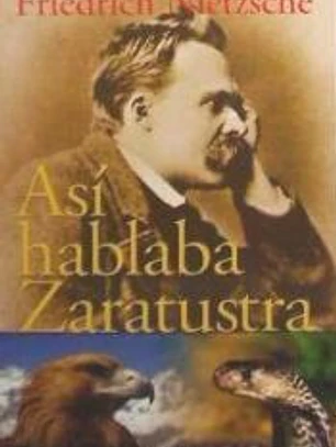 ASI HABLABA ZARATUSTRA